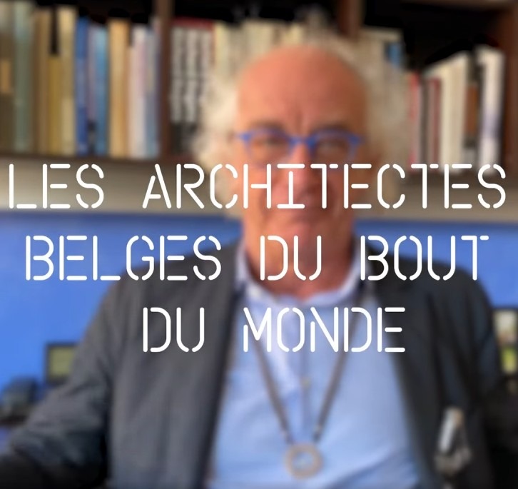 Entrevista Ordre des Architectes Belgique – Les Architectes Belges du bout du monde