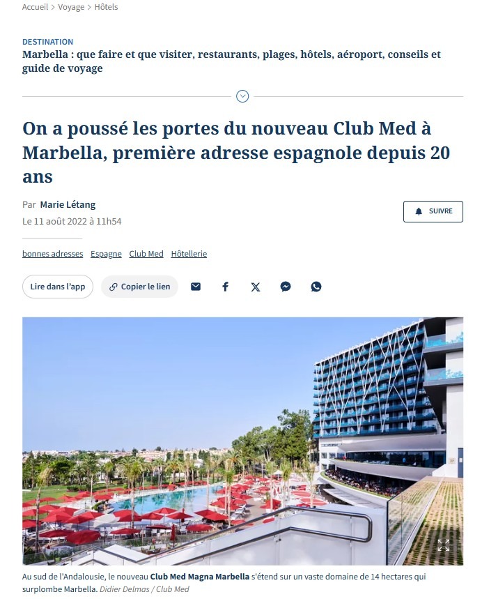 Le Figaro – Voyages – On a poussé les portes du nouveau Club Med à Marbella
