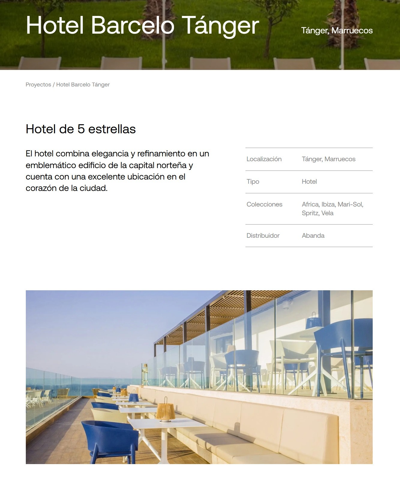 Mobiliario exterior Hôtel Barceló Almohades